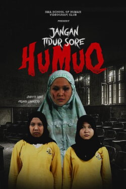 Humuq: Do Not Sleep at Dusk (2022) Humuq: Do Not Sleep at Dusk (2022)