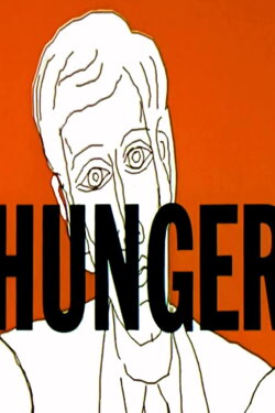 Hunger (1974) Hunger (1974)