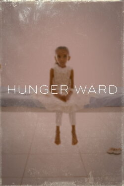 Hunger Ward (2020)