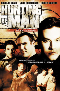 Hunting of Man (2003) Hunting of Man (2003)