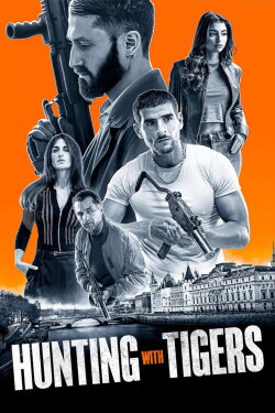 Hunting with Tigers (2024) Hunting with Tigers (2024)