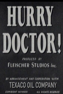 Hurry Doctor! (1931) Hurry Doctor! (1931)