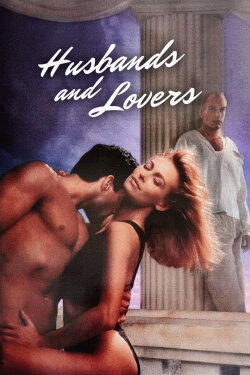 Husbands and Lovers (1991) Husbands and Lovers (1991)