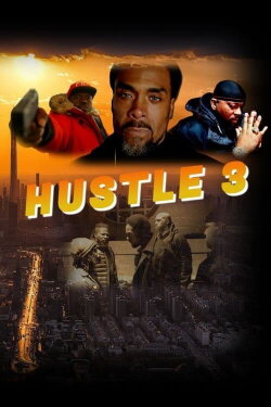 Hustle 3 (2023) Hustle 3 (2023)