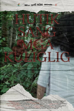 Hutik sang mga Kuliglig (2022) Hutik sang mga Kuliglig (2022)
