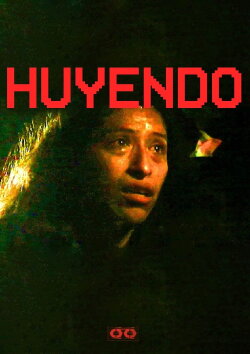 Huyendo (2023) Huyendo (2023)