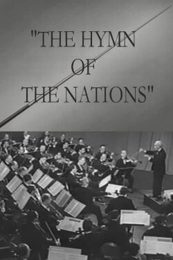 Hymn of the Nations (1944) Hymn of the Nations (1944)