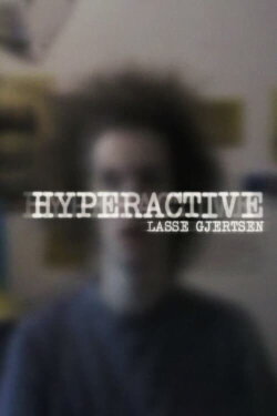 Hyperactive (2005)