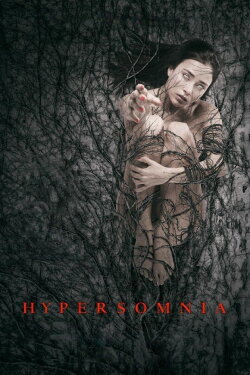 Hypersomnia (2017) Hypersomnia (2017)