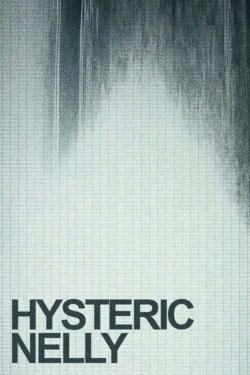 Hysteric Nelly (2023) Hysteric Nelly (2023)