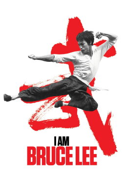 I Am Bruce Lee (2012) I Am Bruce Lee (2012)