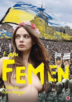 I Am FEMEN (2014) I Am FEMEN (2014)