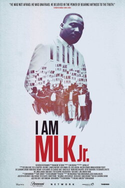 I Am MLK Jr. (2018) I Am MLK Jr. (2018)