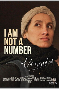 I am not a Number: Alejandra (2022) I am not a Number: Alejandra (2022)
