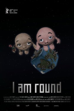 I Am Round (2011) I Am Round (2011)