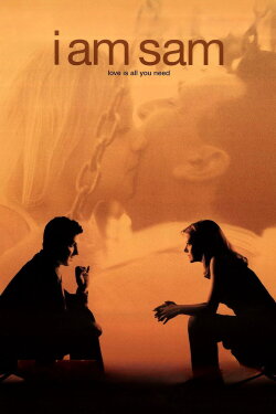 I Am Sam (2001) I Am Sam (2001)