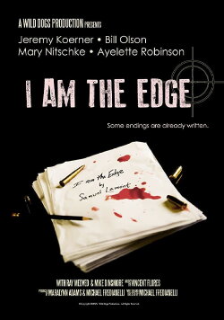 I Am the Edge (2014) I Am the Edge (2014)