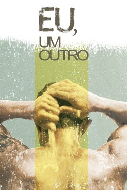 I Am the Other One (2019)