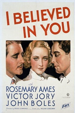 I Believed in You (1934) I Believed in You (1934)
