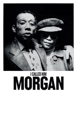 I Called Him Morgan (2016) I Called Him Morgan (2016)
