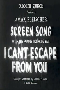 I Can't Escape from You (1936)