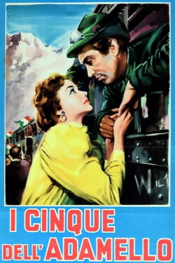 I cinque dell'Adamello (1954) I cinque dell'Adamello (1954)