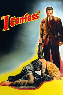 I Confess (1953) I Confess (1953)