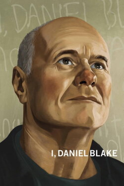 I, Daniel Blake (2016) I, Daniel Blake (2016)
