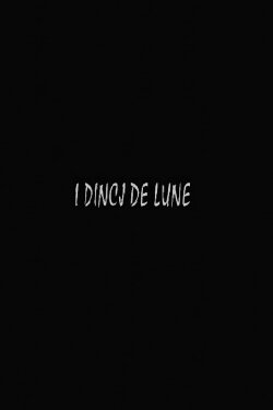 I dincj de lune (1999)