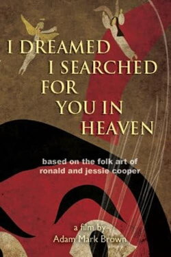 I Dreamed I Searched for You in Heaven (2012)