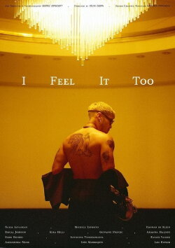 I Feel It Too (2021) I Feel It Too (2021)