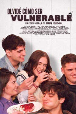 I Forgot How to Be Vulnerable (2023) I Forgot How to Be Vulnerable (2023)