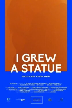 I Grew a Statue (2019) I Grew a Statue (2019)
