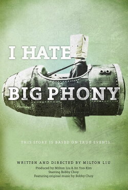 I Hate Big Phony (2016) I Hate Big Phony (2016)