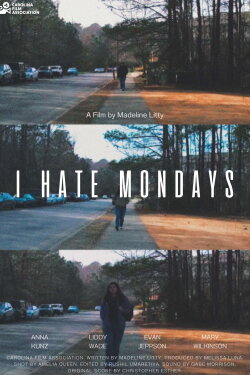 I Hate Mondays (2024)