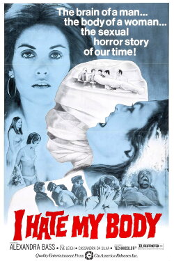 I Hate My Body (1974) I Hate My Body (1974)