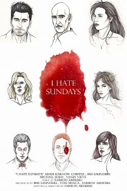 I Hate Sundays (2015) I Hate Sundays (2015)