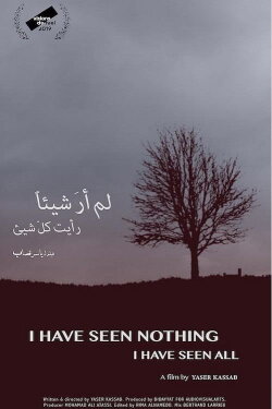 I Have Seen Nothing, I Have Seen All (2019) I Have Seen Nothing, I Have Seen All (2019)