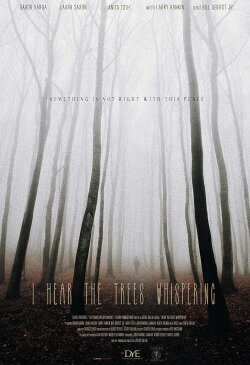 I Hear the Trees Whispering (2022) I Hear the Trees Whispering (2022)