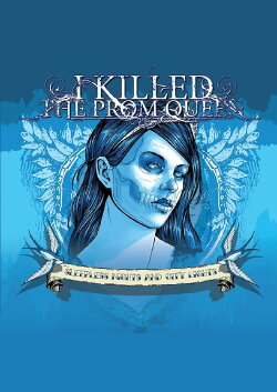 I Killed The Prom Queen - Sleepless Nights and City Lights (2008) I Killed The Prom Queen - Sleepless Nights and City Lights (2008)