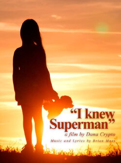 I Knew Superman (2022)