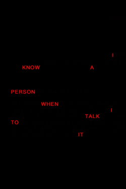 I Know A Person When I Talk To It (2023)