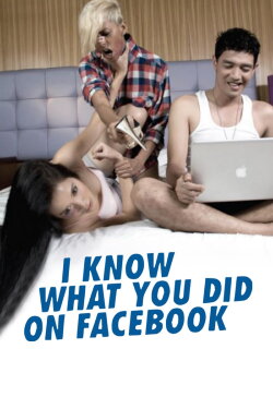 I Know What You Did on Facebook (2010) I Know What You Did on Facebook (2010)