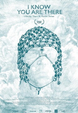 I Know You Are There (2017) I Know You Are There (2017)