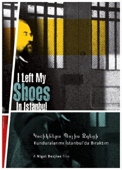 I Left My Shoes In Istanbul (2011) I Left My Shoes In Istanbul (2011)