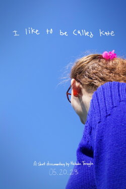 I Like To Be Called Kate (2023)