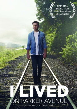 I Lived on Parker Avenue (2018) I Lived on Parker Avenue (2018)