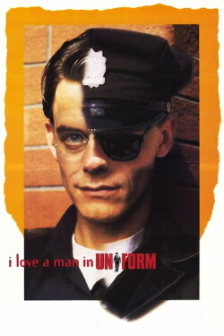 I Love a Man in Uniform (1993) I Love a Man in Uniform (1993)