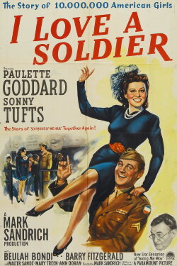 I Love a Soldier (1944) I Love a Soldier (1944)