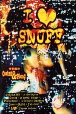 I Love Snuff (1995) I Love Snuff (1995)